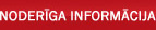 Noderīgas Informācija